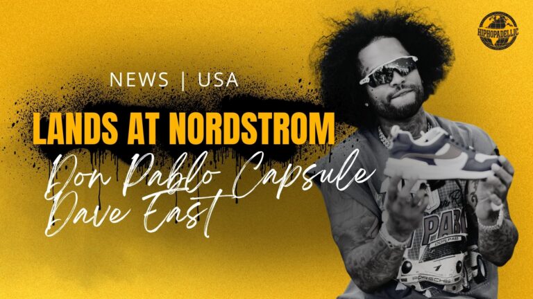 Dave East Don Pablo Capsule Collection Nordstrom Willie Esco Jaclar